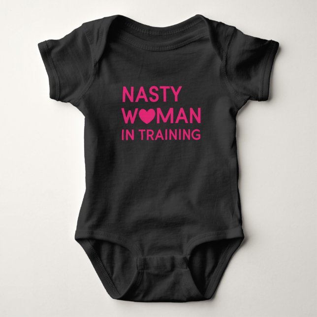 Nasty Woman in Training T-shirt (Framsida)