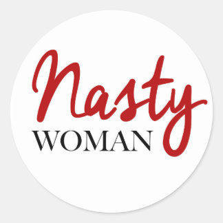 Nasty Woman-klistermärken Runt Klistermärke