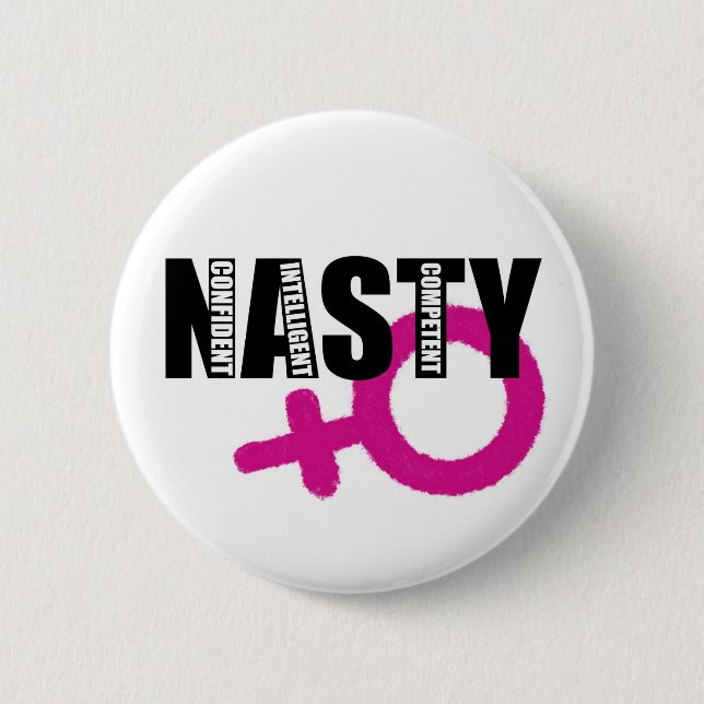 Nasty Woman Pin Knapp (Framsida)