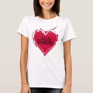 NASTY WOMAN Red HEART T Shirt