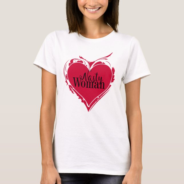 NASTY WOMAN Red HEART T Shirt (Framsida)