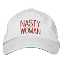 Nasty Woman shock rosa, magenta, fuchsia