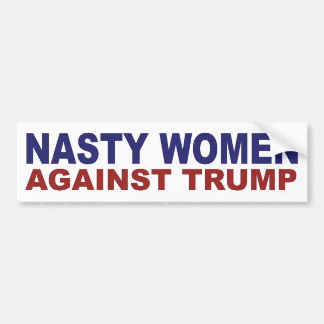 Nasty Woman Sticker Nasty Women against Trump Bildekal (Framsidan)