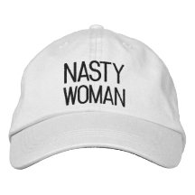 Nasty Woman svartvit