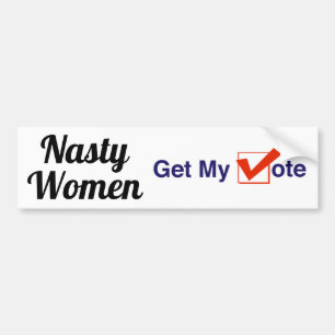 Nasty Women får min röst Bildekal