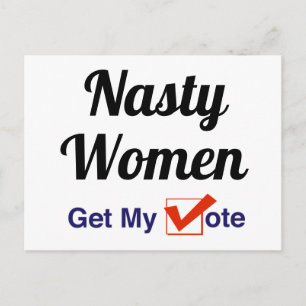 Nasty Women får min röst Vykort