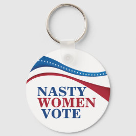 Nasty Women Vote Feminist Val Nyckelring