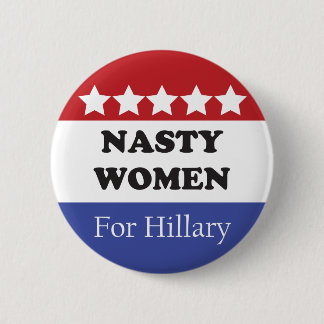 Nasty Women Vote for Hillary Knapp