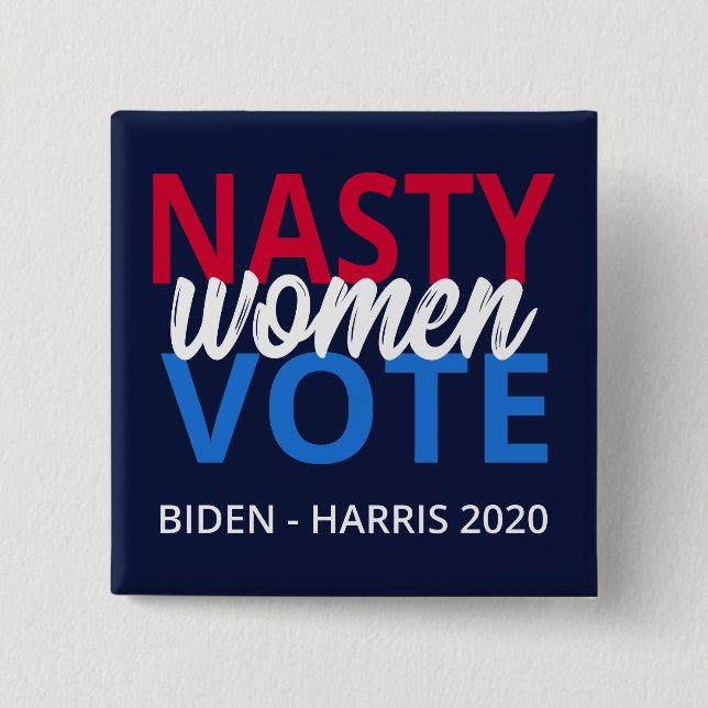 Nasty Women Vote II Knapp (Framsida)