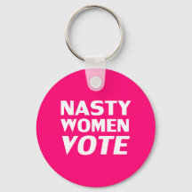 "Nasty Women Vote" shock rosa, magenta fuchsia whi