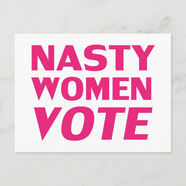 "Nasty Women Vote" shock rosa, magenta, vit Vykort (Framsida)