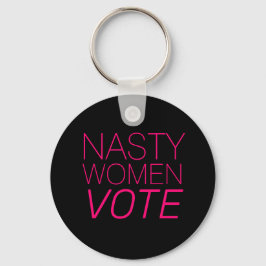 "Nasty Women Vote" svart, rosa, magenta, fuchsia Nyckelring
