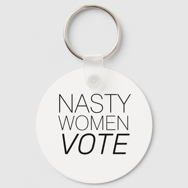"Nasty Women Vote", svart vitt Nyckelring (Framsida)