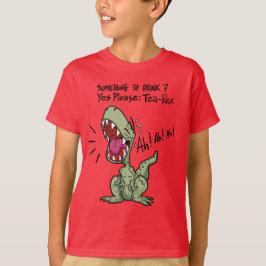 Nåt att dricka? Ja, tack: Tea-Rex Dinosaur T Shirt