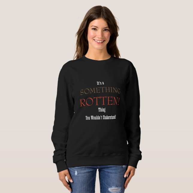 Nåt Rotten Sweatshirt Tröja (Hel framsida)