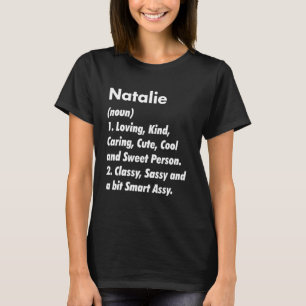 Natalie Definition Personlig Funny Birthday Ide T Shirt