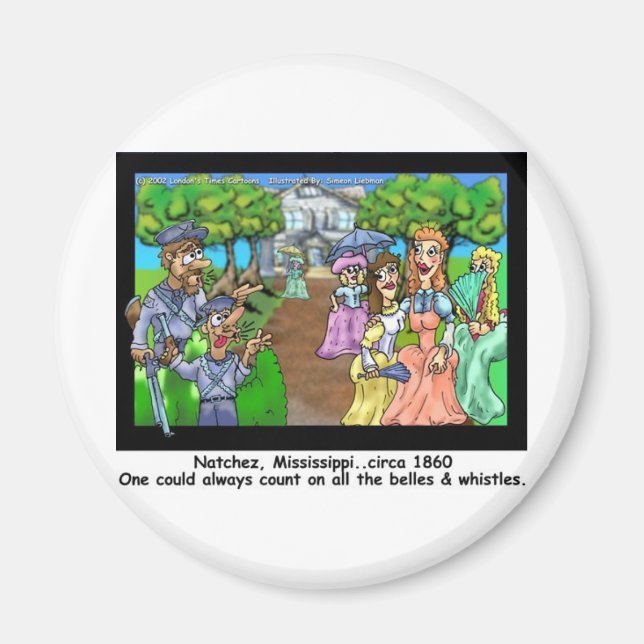 Natchez, MS 1865 Funny Gifts Tees & Collectibles Magnet (Framsidan)