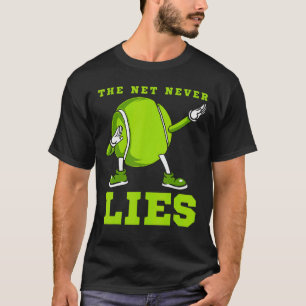 Nätet Ljuger aldrig tennis Dab Dance Boll Roligt M T Shirt