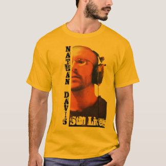 Nathan Davis, stilleben! Tee Shirt