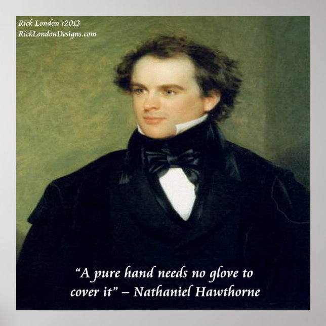 Nathaniel Hawthorne Pure Händer Wisdom Quote Poste Poster (Framsidan)