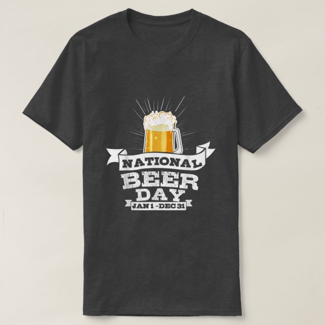 National Beer Day Funny Beer T för Craft Beer Lov Shirt (Design framsida)