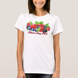 National Berry Month T Shirt