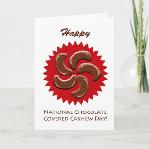 National Chocolate Covered Cashew Day, Nöt Kort