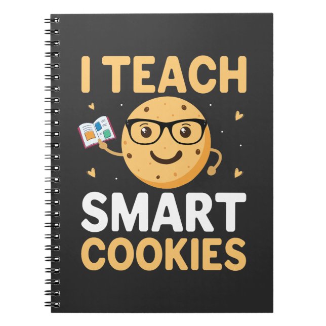 National Cookie Day, jag undervisar smarta kakor Anteckningsbok (Framsidan)