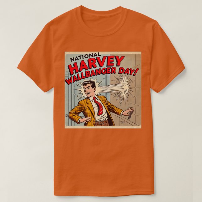 National Harvey Wallbanger Day T Shirt (Design framsida)
