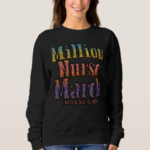 National Mills Nurse March United we stand T Shirt