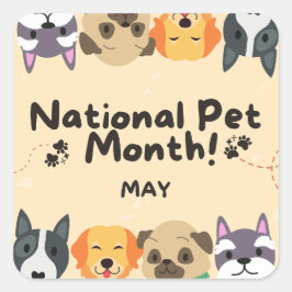 National Pet Month Fyrkantigt Klistermärke