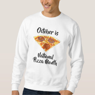 National Pizza Month Funny Food Observations Lång Ärmad Tröja