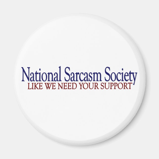 National Sarcasm Society Magnet (Framsidan)