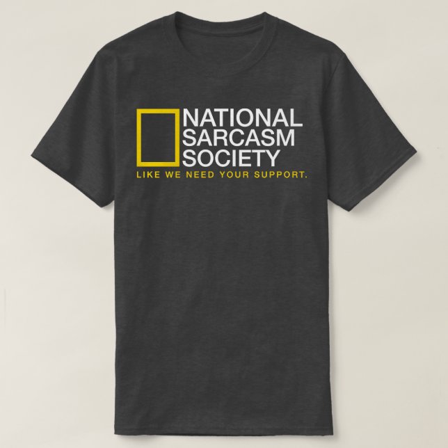 National Sarcasm Society Mugg T Shirt (Design framsida)
