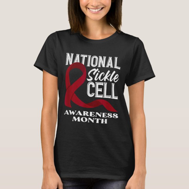 National Sickle Cell Awareness Month  T Shirt (Framsida)
