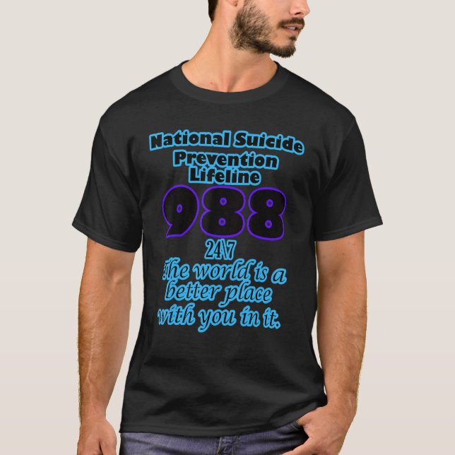National Suicide Prevention Lifeline 988 T Shirt (Framsida)