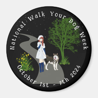 National Walk Your Hund Week Magnet