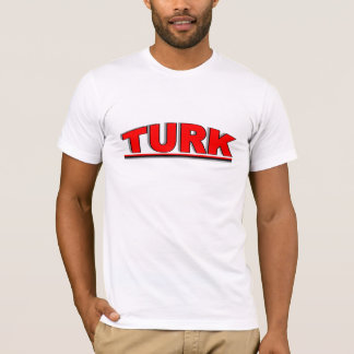 Nationalities - "Turk ", T-shirt