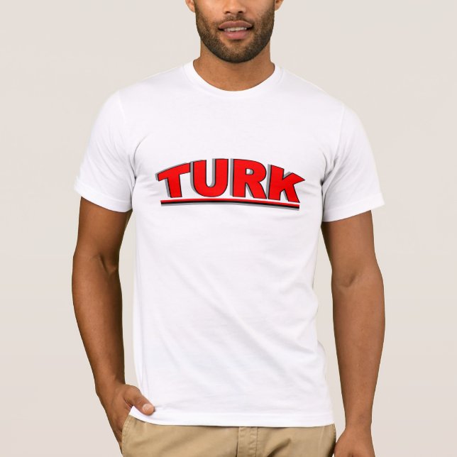 Nationalities - "Turk ", T-shirt (Framsida)