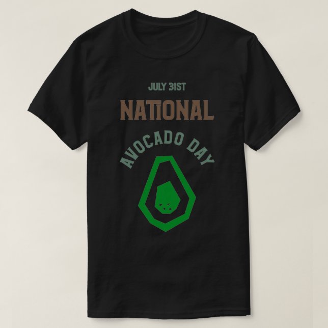 Nationell Avocado-dag 19 T Shirt (Design framsida)