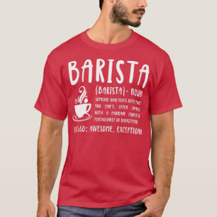 Nationell Baristdag Barista Definition 2 T Shirt