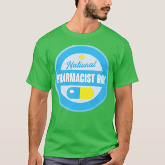 Nationell farmaceutisk dag 2 t shirt