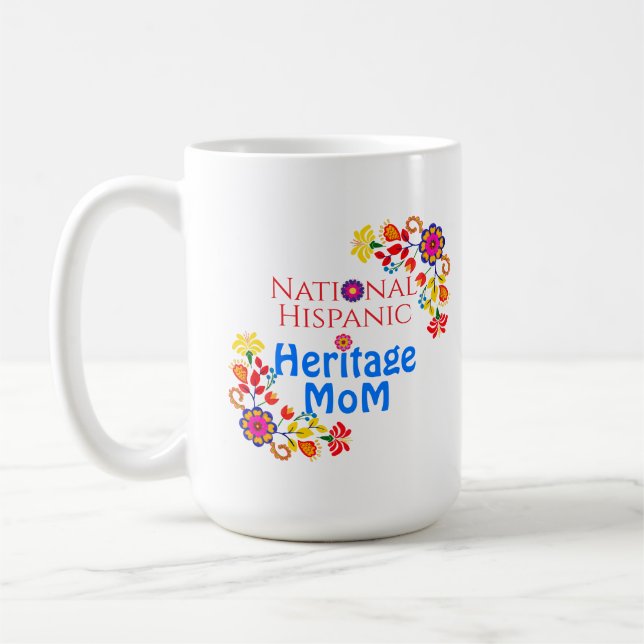 Nationell ispanikminnesmånad | Proud Mamma Kaffemugg (Vänster)