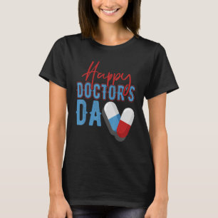 Nationell Läkare-dag i lycklig 2022 T Shirt