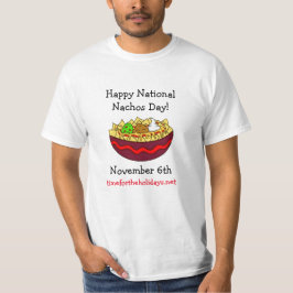 Nationell Nachos-dagen i lycklig, november 6e T Shirt