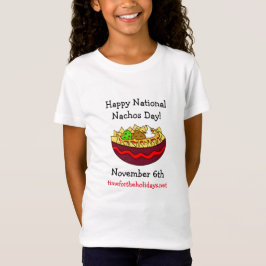 Nationell Nachos-dagen i lycklig, november 6e T Shirt