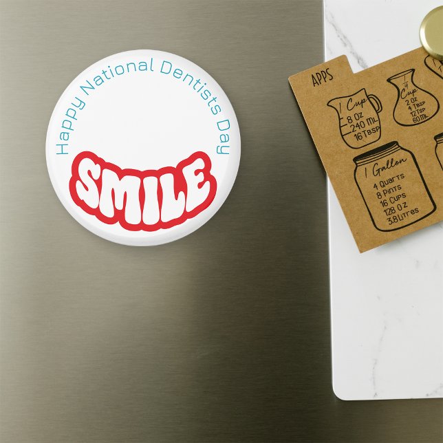 Nationell tandläkardag i lycklig - mars 6e magnet (dentist day magnet)