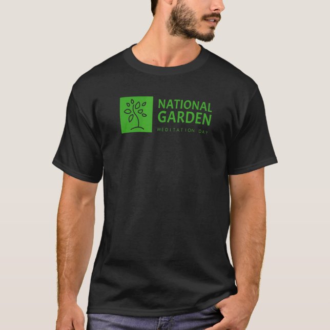 Nationell trädgårdsmeditets dag- eller naturreserv t shirt (Framsida)