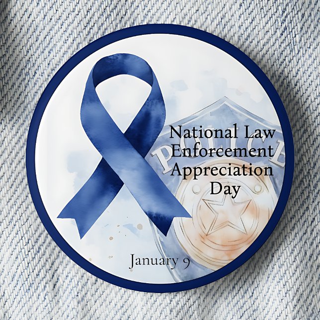 Nationella dagen för uppskattning av lagföringsorg knapp (Blue awareness ribbon National Law Enforcement Appreciation Day pinback button.  January 9.)