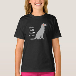NATIONELLA HUND DAGEN HUNDAR ÖVER DRAMAT ALLTID KÄ T SHIRT